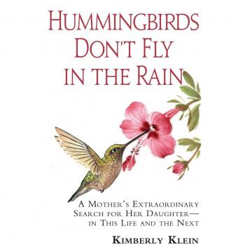 Colibríes No Vuelan Bajo la Lluvia - Libro de Kimberly Klein