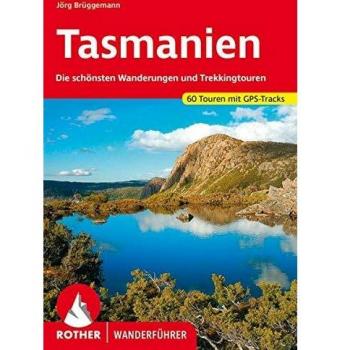 Guía de Senderismo en Tasmania: 60 Rutas y Trekking con GPS