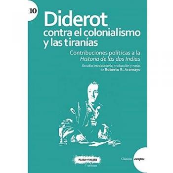 Diderot Contra el colonialismo y Las Tiranías