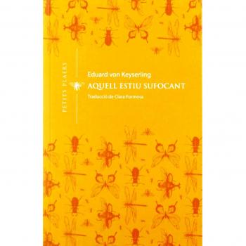 Aquell estiu sufocant: 5 - Eduard Von Keyserling