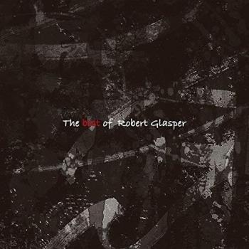 Best of Robert Glasper