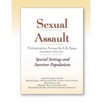 Sexual Assault Victimization Across the Life Span, Second Edition, Volume 3 - Comprehensive Study on Trauma and Recovery