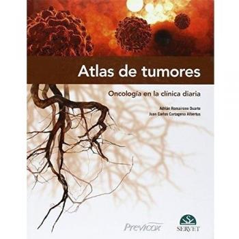 Atlas de tumores. Oncología en la clínica diaria - Libros de veterinaria - Editorial Servet - Romairone Durarte, Adrián;Cartagena Albertus, Juan Carlos