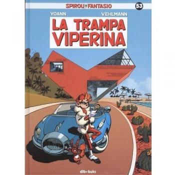 Spirou y Fantasio 53: La trampa viperina