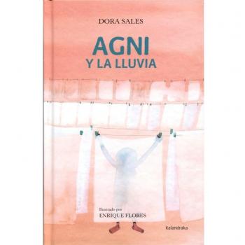Agni y la lluvia - Dora Sales