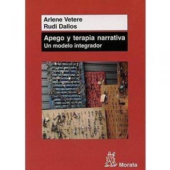 Apego y Terapia Narrativa: un modelo integrador