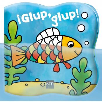 ¡Glup, glup! - Varios Autores
