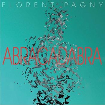 Abracadabra - Florent Pagny