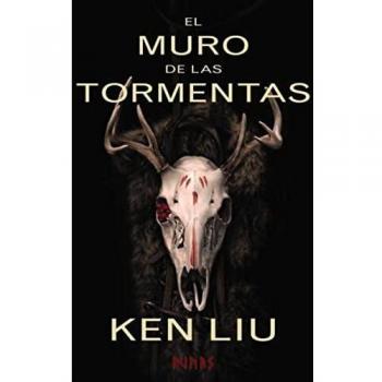 El Muro de las Tormentas: Libro segundo de La Dinastía del Diente de León: 691