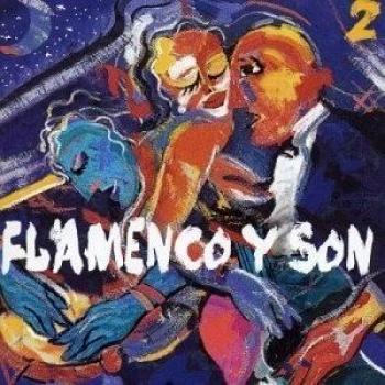 Vol.2-Flamenco Y Son