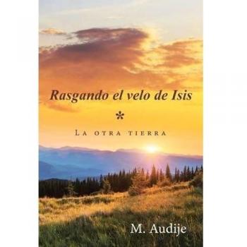 Rasgando el velo de Isis