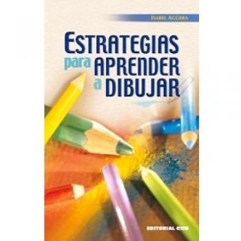 ESTRATEGIAS PARA APRENDER A DIBUJAR + CD: 5