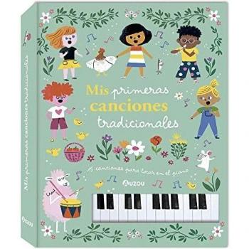 Libro piano. Mis primeras canciones tradicionales