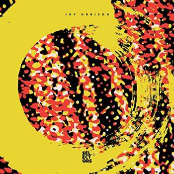 Selectors 004 - Joy Orbison Multi-Functional Selector