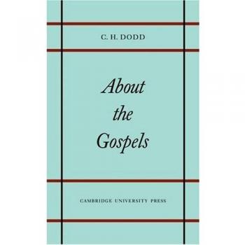 Gospels Analysis: Insights from C. H. Dodd
