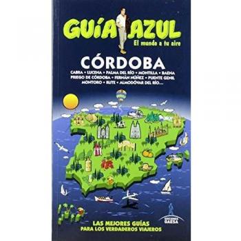 Córdoba: CÓRDOBA GUÍA AZUL