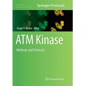 ATM Kinase: Methods and Protocols: 1599