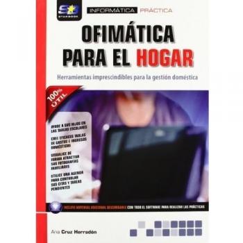 Ofimática para el hogar. Herramientas imprescindibles para la gestión doméstica