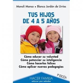 tus Hijos De 4 A 5 Aﾥos