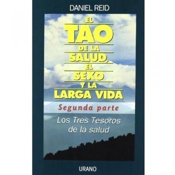 Tao de la salud -Segunda parte-