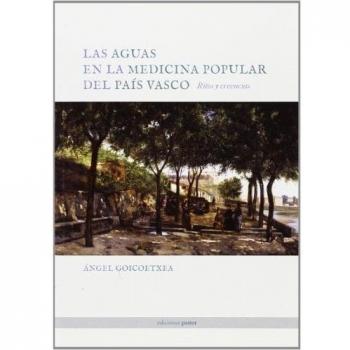 Las aguas en la medicina popular del País Vasco