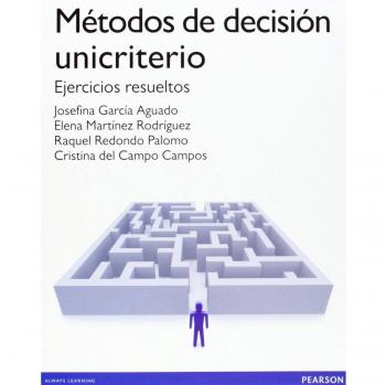 METODOS DE DECISIÓN UNICRITERIO