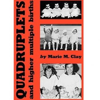 Cuatrillizos y Nacimientos Múltiples (Clínicas en Medicina del Desarrollo, Mac Keith Press, Volumen 107)