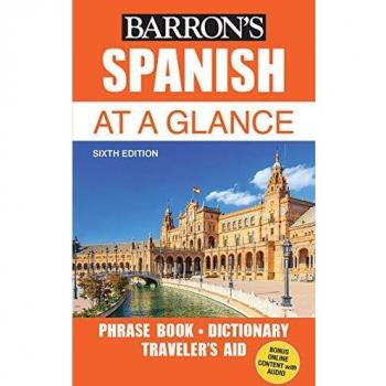 Spanish Phrasebook & Dictionary: Quick Reference Guide for Travelers