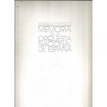 Memoria De La Orquesta Nacional. 50 Aniv