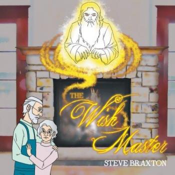 The Wish Master: Paperback Edition by Steve Braxton
