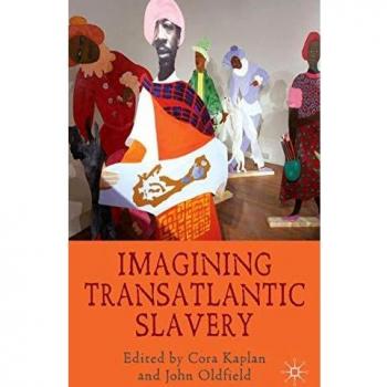Imagining Transatlantic Slavery