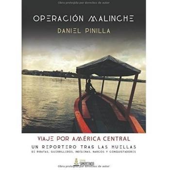 Operación Malinche: Viaje por América Central