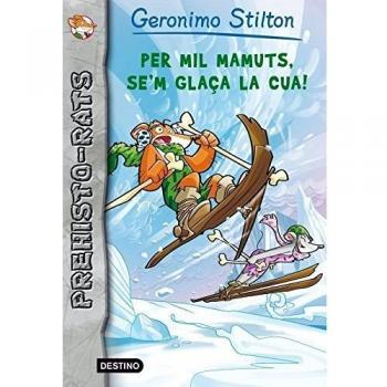 Per Mil Mamuts, Se'M Glaça La Cua!: Prehisto-rats 3