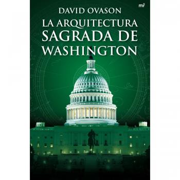 La arquitectura sagrada de Washington