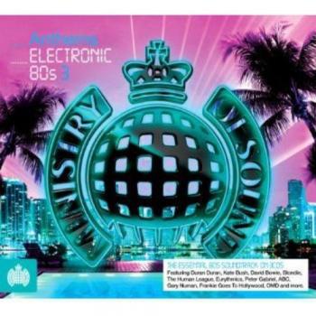 Anthems Electronic 80s Vol.3