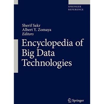 Encyclopedia of Big Data Technologies