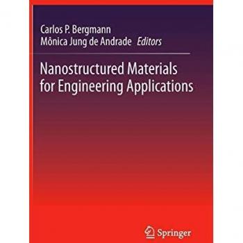 Nanostructured Materials for Engineering Applications