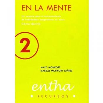 En la mente. Un soporte para el entrenamiento de habilidades pragmáticas