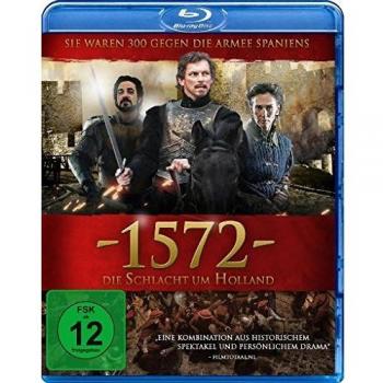 Blok, M: 1572 - Die Schlacht um Holland