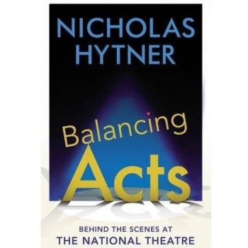 Balancing Acts: Behind the Scenes at the National Theatre