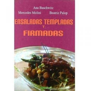 Ensaladas templadas y firmadas