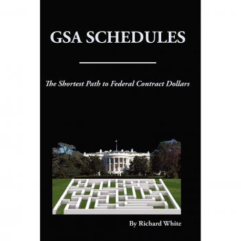 GSA Schedules Guide: Unlocking Federal Contract Dollars