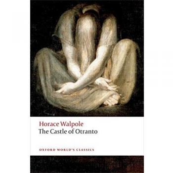 The Castle of Otranto A Gothic Story 3/e