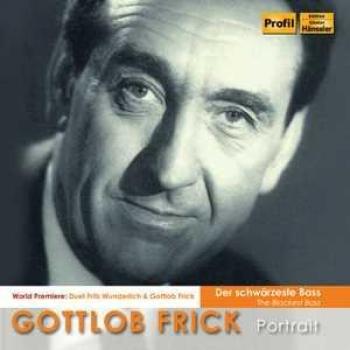 Gottlob Frick Portrait - Deepest Bass Voice Recording