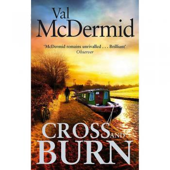 Cross and Burn: Thriller Psicológico del Maestro Val McDermid