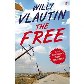 The Free - Novela de Willy Vlautin