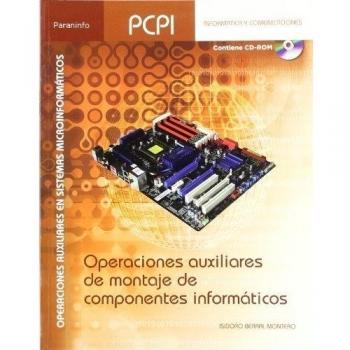 Operaciones auxiliares de montaje de componentes informáticos