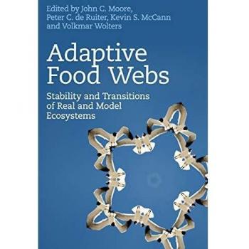 Adaptive Food Webs: Stability and Transitions of Real and Model Ecosystems