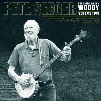 Pete Remembers Woody [VINYL]
