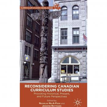 Canadian Curriculum Studies: A Critical Reassessment